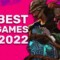 The 10 Best PC Games Of 2022