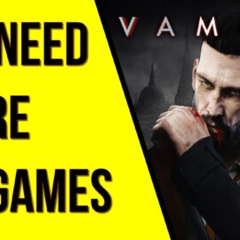 Vampyr Review (2022) – We Need More AA Games