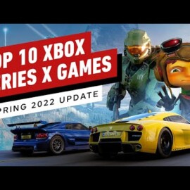 Top 10 Xbox Series X Games – Spring 2022 Update