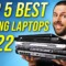 Top 5 BEST Gaming Laptops in 2022 (So Far)