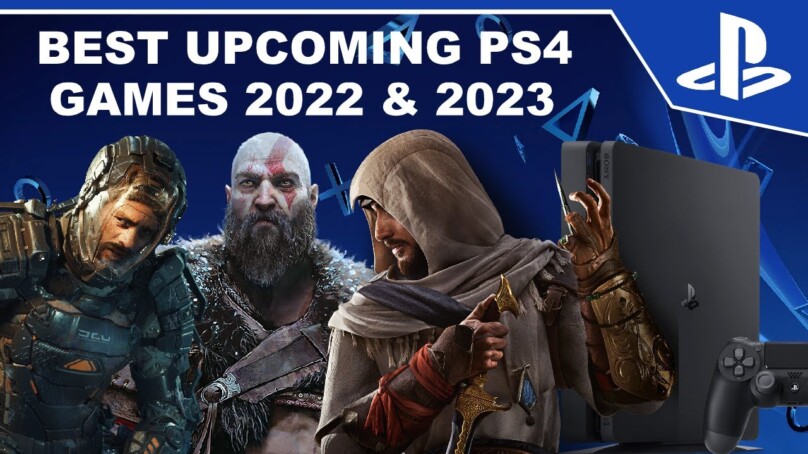 Best Upcoming PS4 Games 2022 & 2023