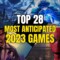 Top 28 MOST ANTICIPATED Games Releasing In 2023