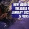 5 New Video Game Releases for January 2023 We Want To Play Now