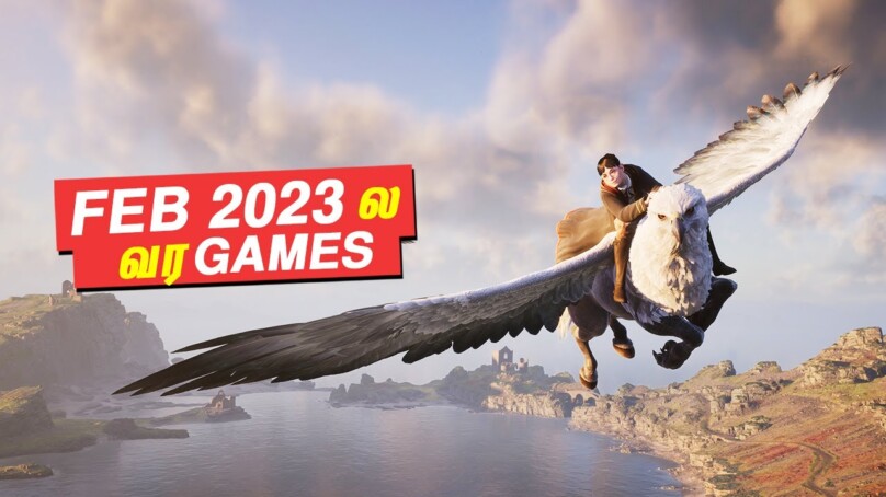 10 NEW Games releasing this February 2023 – தமிழ்