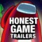 Honest Game Trailers | Among Us