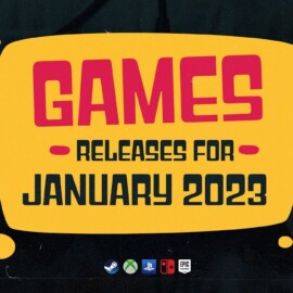 January 2023 Game Releases!