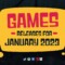 January 2023 Game Releases!