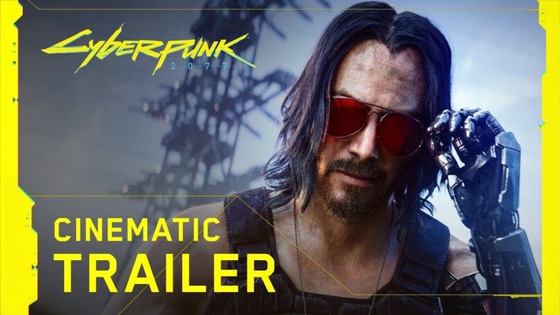 Cyberpunk 2077 — Official E3 2019 Cinematic Trailer