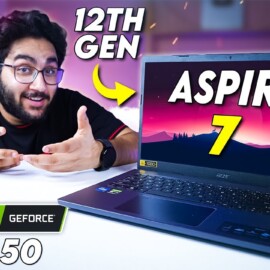 Acer Aspire 7 2022 – Review | Intel i5 12th Gen GTX 1650