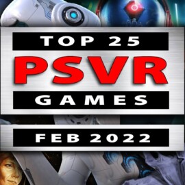 Top 25 PlayStation VR Games | February 2022