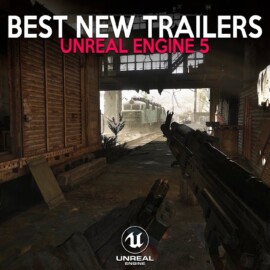 Best Game Trailers in UNREAL ENGINE 5 This Week | 24-30 December 2022