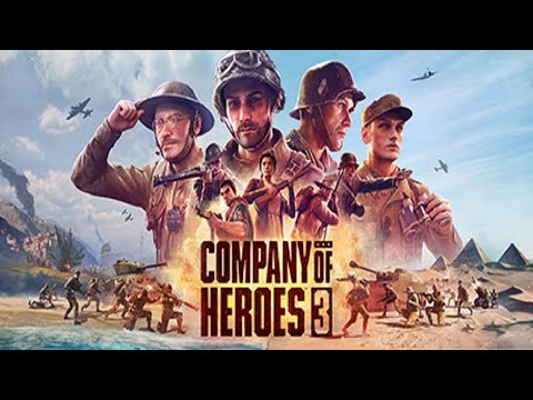 Company of Heroes 3 | Strategy Games | Upcoming Game Releases – 23 Feb, 2023