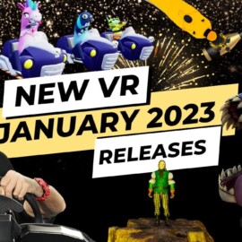 📆 January 2023 Vr Game Releases ( PCVR & Quest 2 )