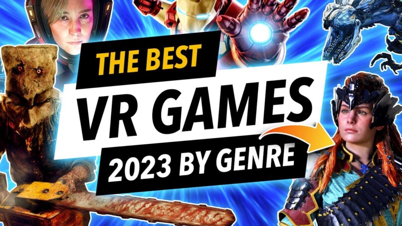 Best VR Games 2023 by Genre (All platforms PCVR, PSVR, Quest, Pico 4)