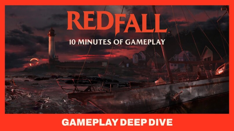 Redfall – Official Gameplay Deep Dive