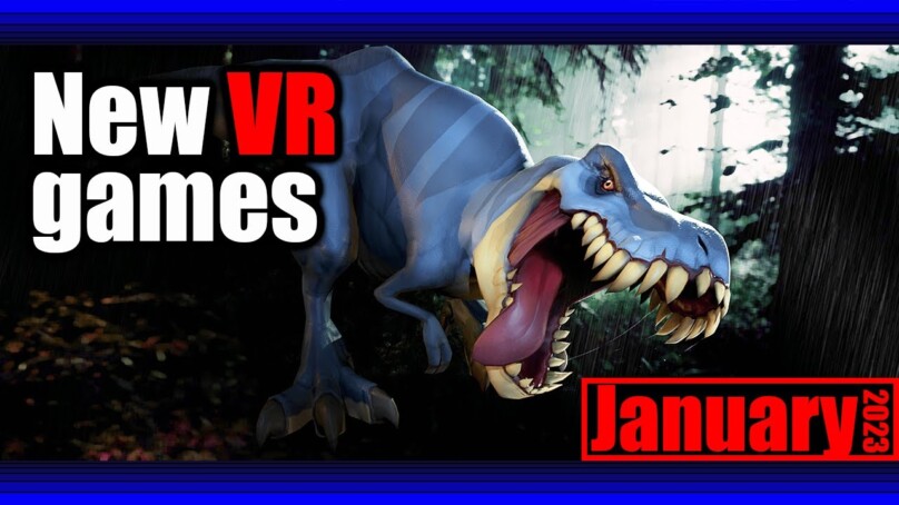 New VR games to play in January 2023!