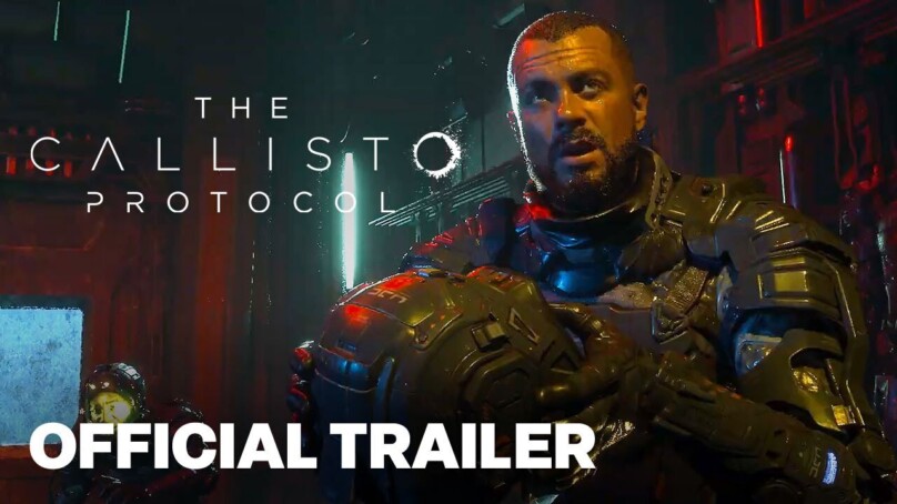 The Callisto Protocol – Official Launch Trailer