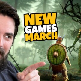 10 Best NEW Games To Play In March 2023