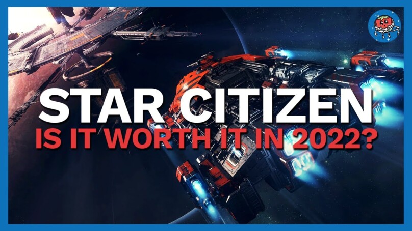 What Is Star Citizen in 2022? Not What You Might Expect | Long Term Review