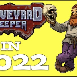 Graveyard Keeper in 2022 – Review – This one surprised me