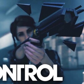 Control – Official Gameplay Trailer