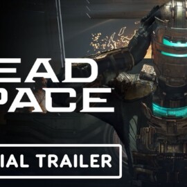 Dead Space – Official Launch Trailer