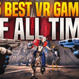 15 Best VR Games of All Time [2022 Edition]