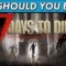 Should You Buy 7 Days to Die in 2022? Is 7 Days to Die Worth the Cost?