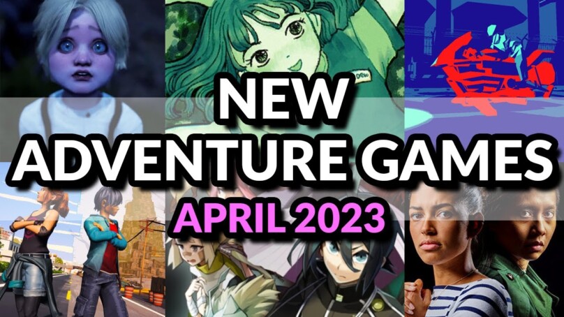 NEW ADVENTURE GAME RELEASES APRIL 2023! | New Games For YOU To Play!