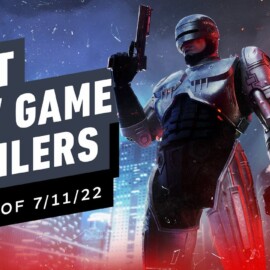 Best New Game Trailers (Week of 7-11-22)