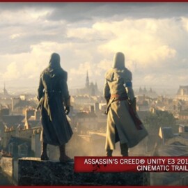 Assassin’s Creed Unity E3 2014 World Premiere Cinematic Trailer [EUROPE]