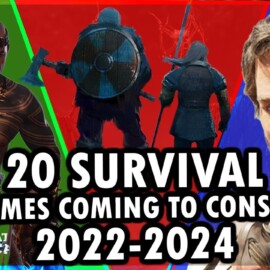 20 Survival Games Releasing  2022 – 2023 – 2024 Xbox PlayStation Switch